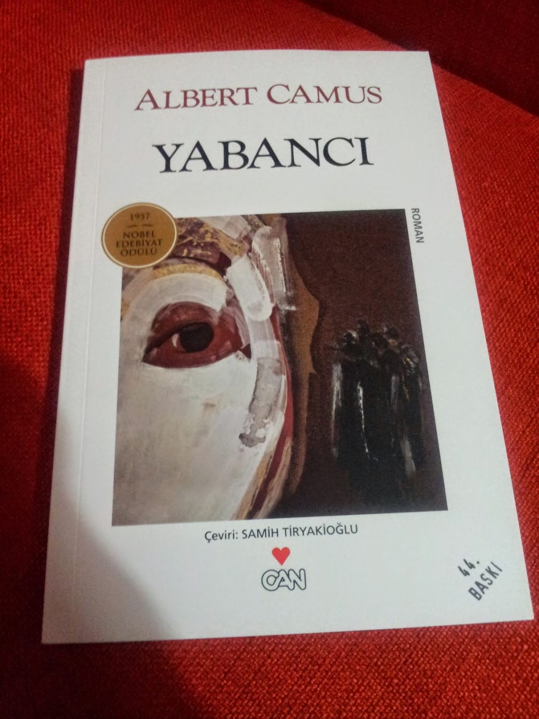 Herkes Doğru; Bir O, Yanlış: Albert Camus – Yabancı