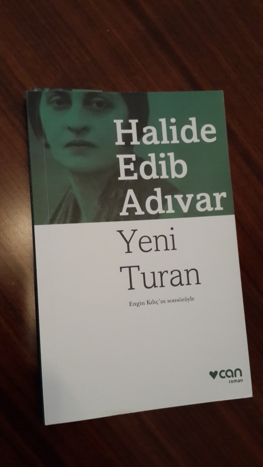 Savaş Arefesinde Bir Osmanlı Ütopyası: Yeni Turan – Halide Edib Adıvar