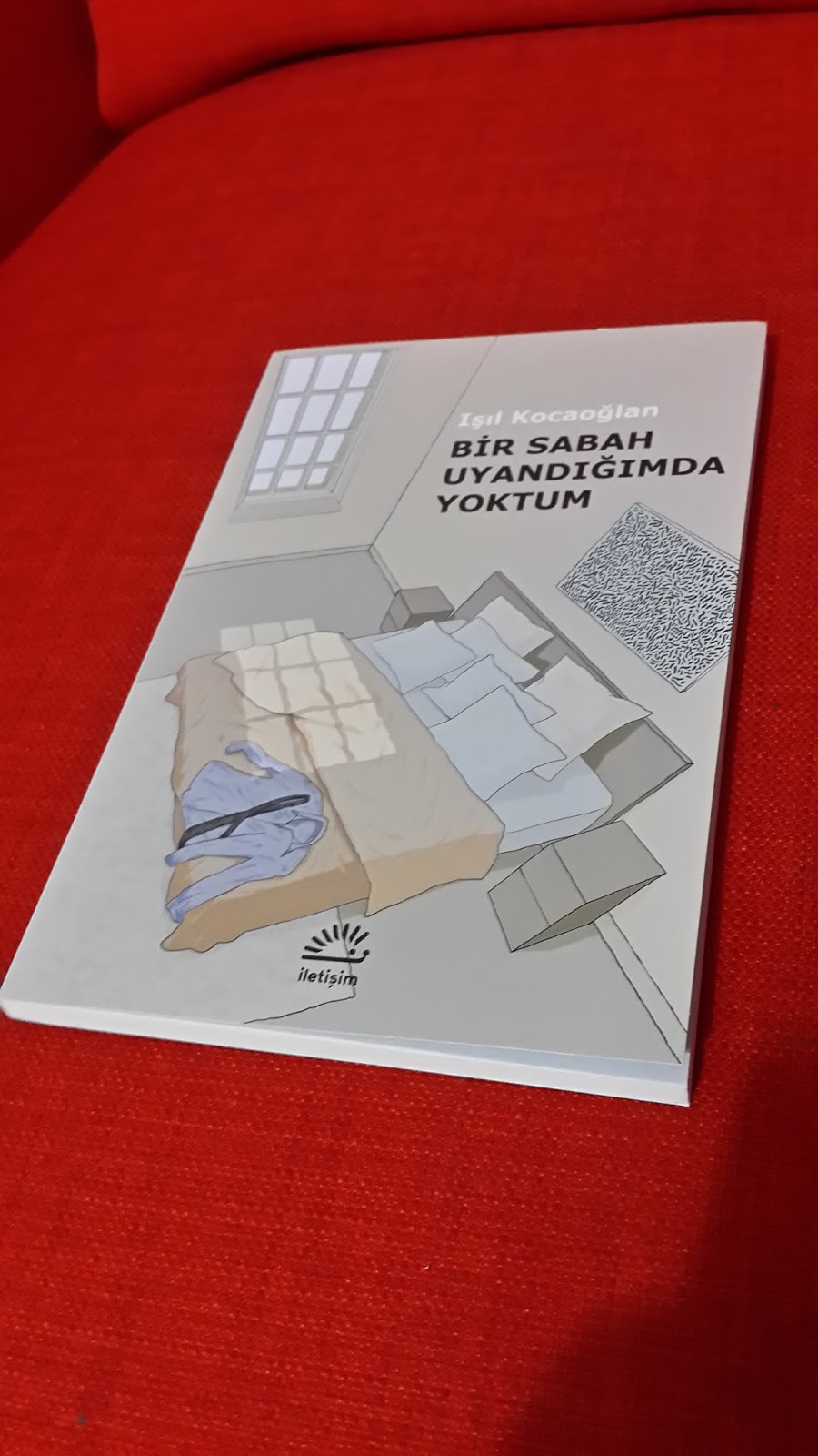 Modern Çağ Masalı: Bir Sabah Uyandığımda Yoktum – Işıl Kocaoğlan