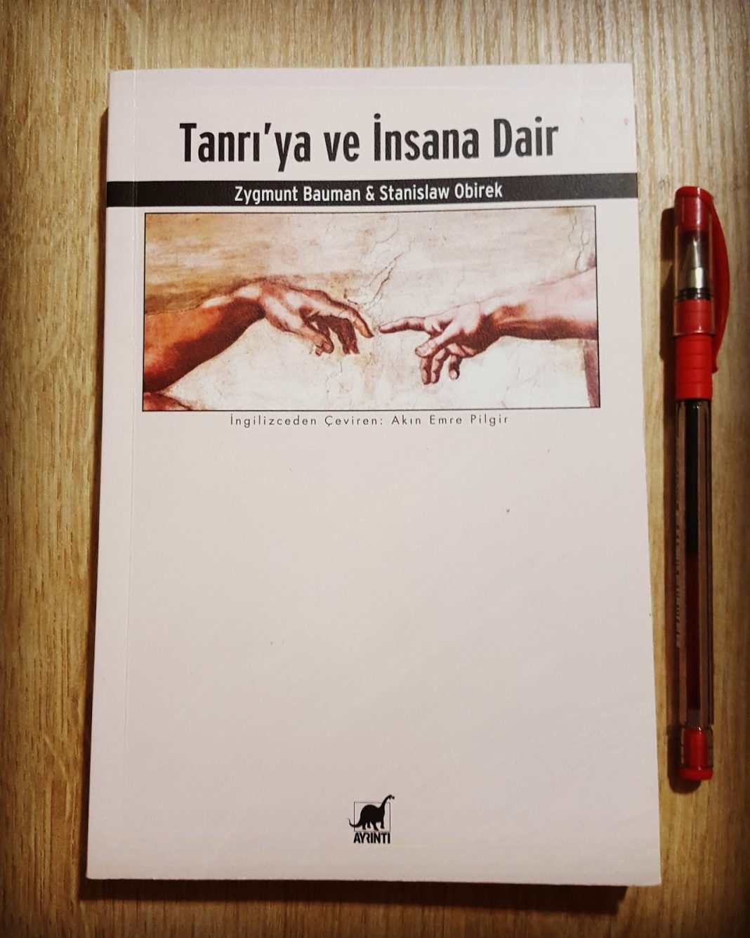 Fikir ve Oyun: Tanrı’ya ve İnsana Dair – Zygmunt Bauman &Stanislaw Obirek