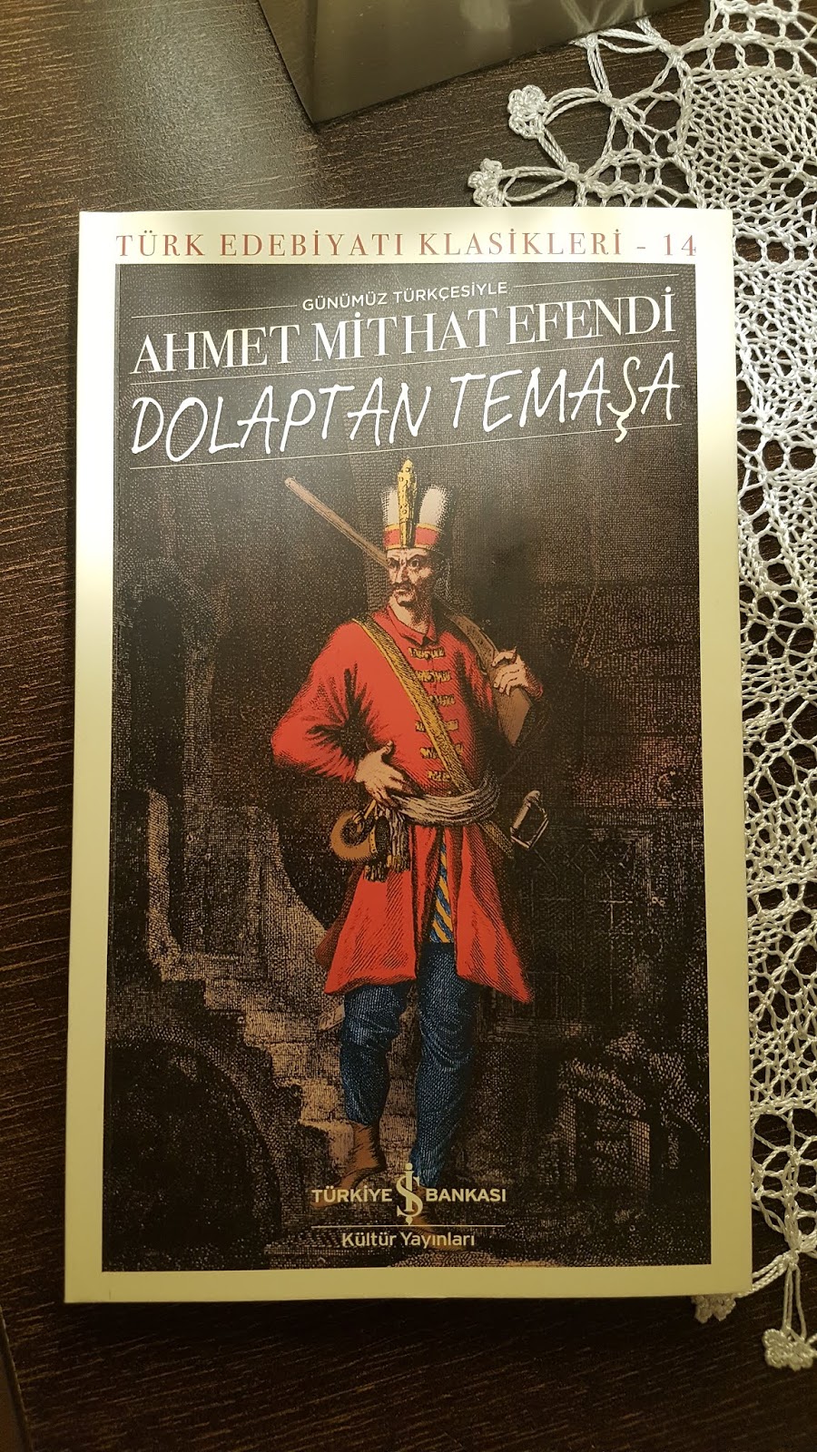 Paşa’yla Yeniçeri Arasında Varoluş: Dolaptan Temaşa – Ahmet Mithat Efendi