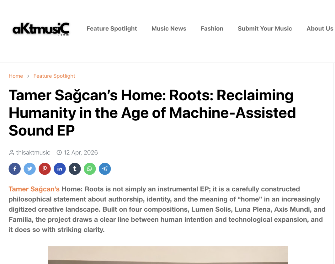 AktMusic Yazdı: Tamer Sağcan’ın Home: Roots’u: Makine Destekli Ses Çağında İnsanlığı Geri Kazanmak
